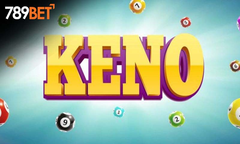Hướng dẫn chơi xổ số keno tại 789bet